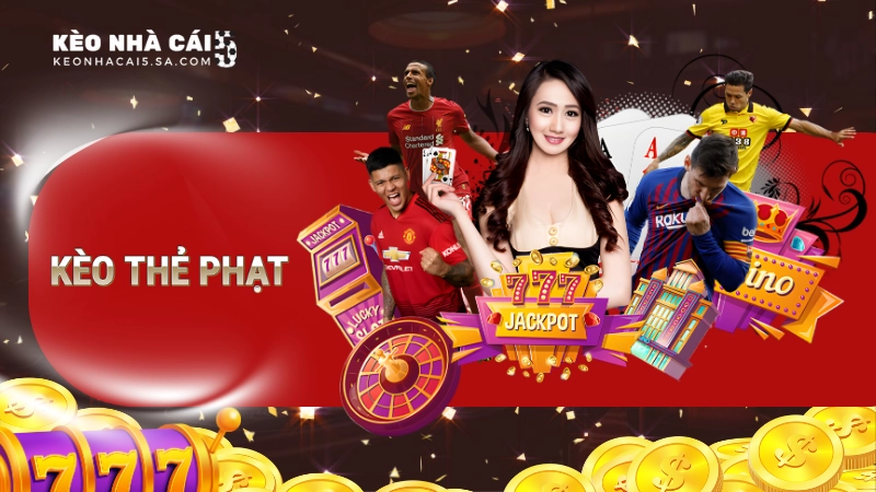 kèo thẻ phạt